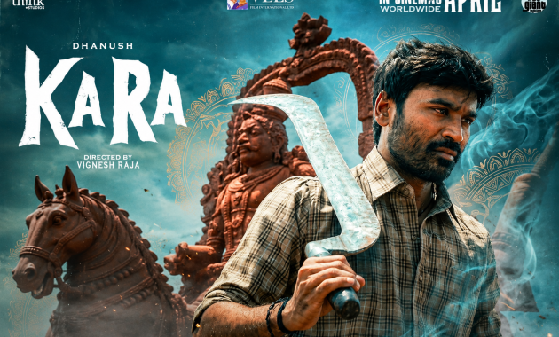 Kara (2026) South Movie Dual Audio [Hindi + Tamil] Review, Cast & OTT Details